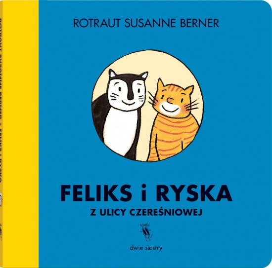 Feliks i Ryska z ulicy Czere�niowej