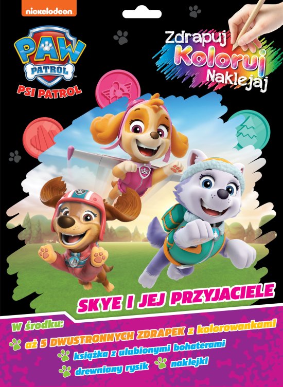 Psi Patrol. Zdrapuj, koloruj, naklejaj 2. Skye i jej przyjaciele