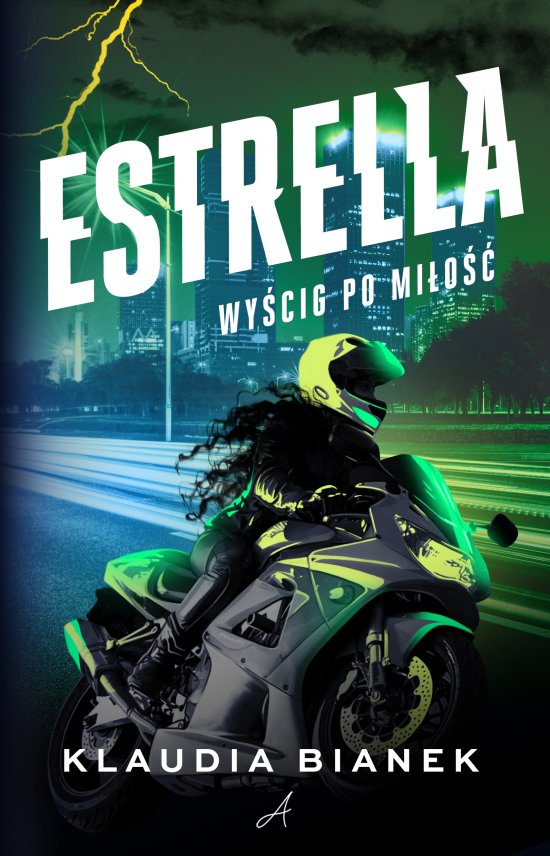 Estrella. Wy�cig po mi�o��