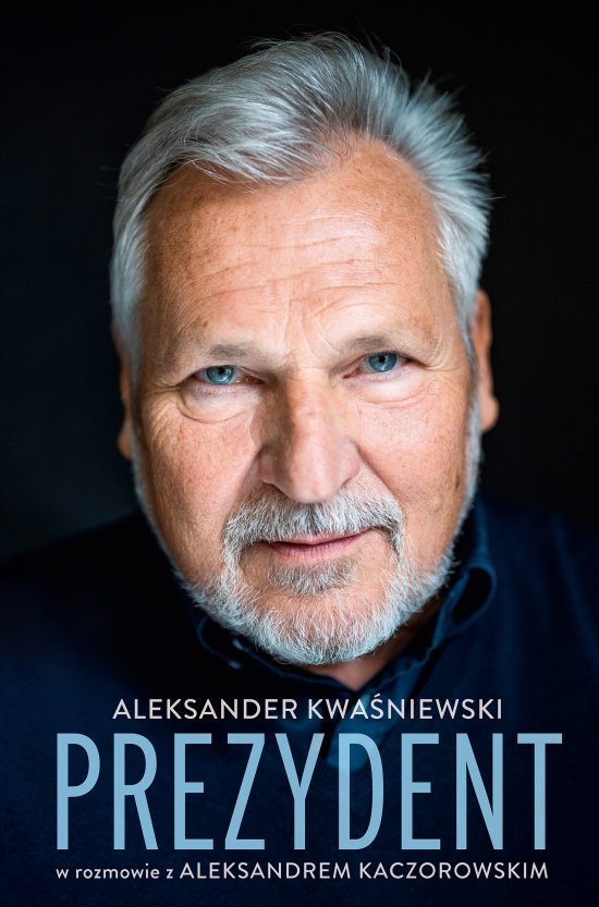 Prezydent. Aleksander Kwa�niewski w rozmowie z Aleksandrem Kaczorowskim