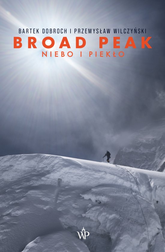 Broad Peak. Niebo i Piek�o