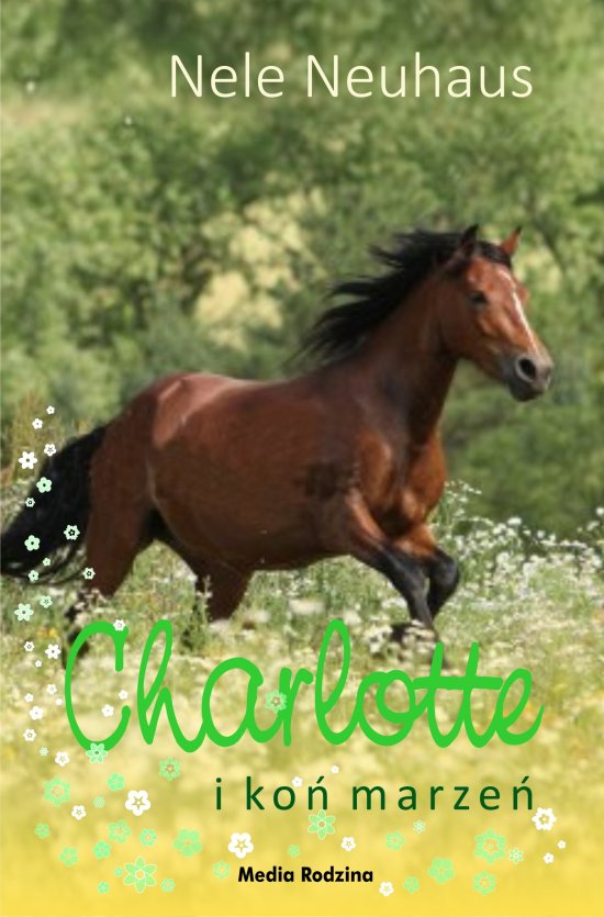 Charlotte i ko� marze�