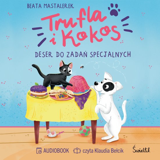 Trufla i Kokos. Deser do zada� specjalnych