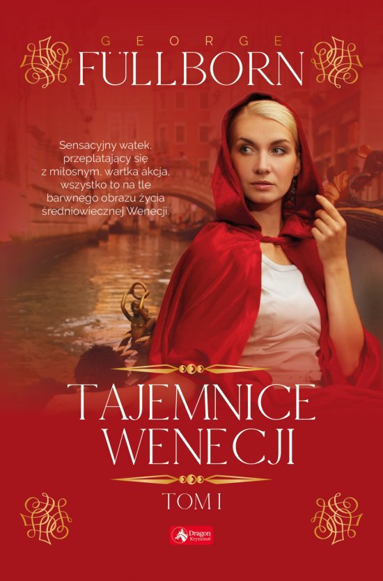 Tajemnice Wenecji, tom 1