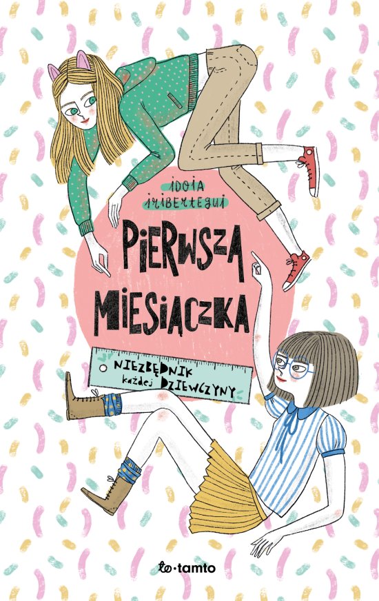 Pierwsza miesi�czka. Niezb�dnik ka�dej dziewczyny