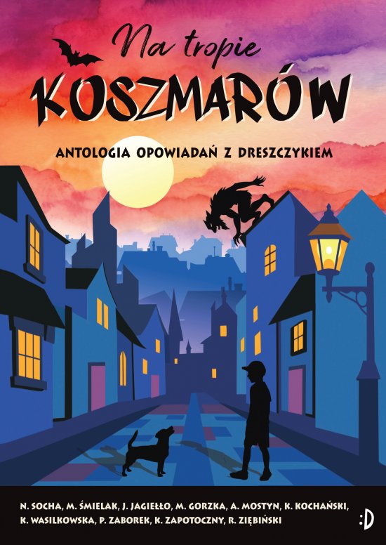 Na tropie koszmar�w. Antologia opowiada� z dreszczykiem