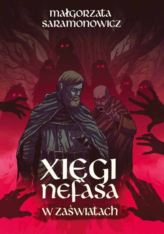 Xi�gi Nefasa. W za�wiatach