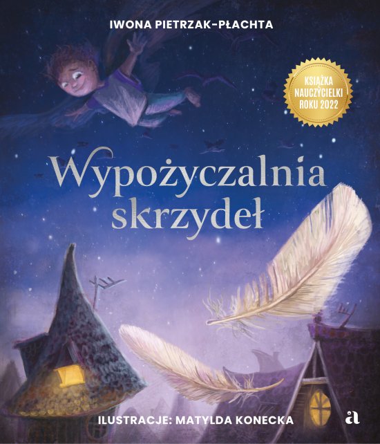 Wypo�yczalnia skrzyde�. Opowie�� o magii czytania