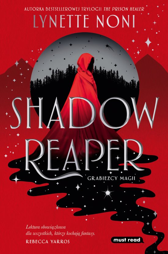 Shadow Reaper. Grabie�cy magii. Tom I