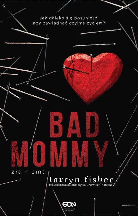 Bad Mommy. Z�a mama