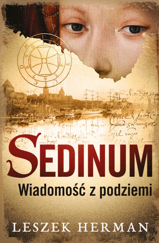 Sedinum. Wiadomo�� z podziemi