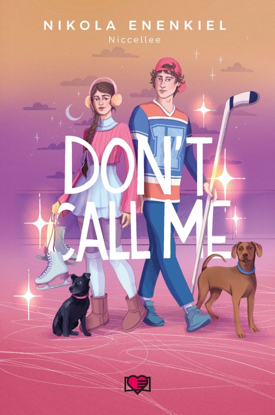 Don't Call Me. Call Me