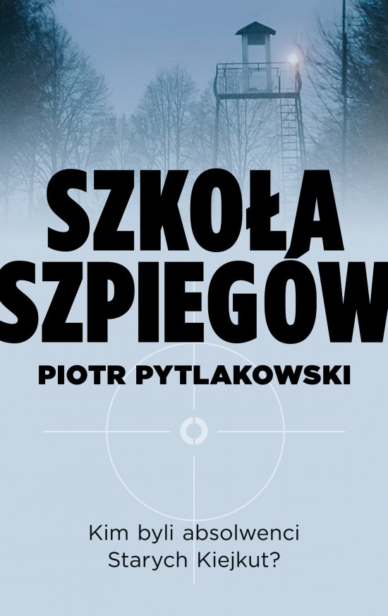 Szko�a szpieg�w