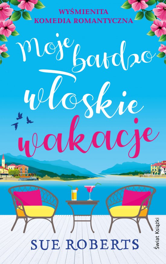Moje bardzo w�oskie wakacje