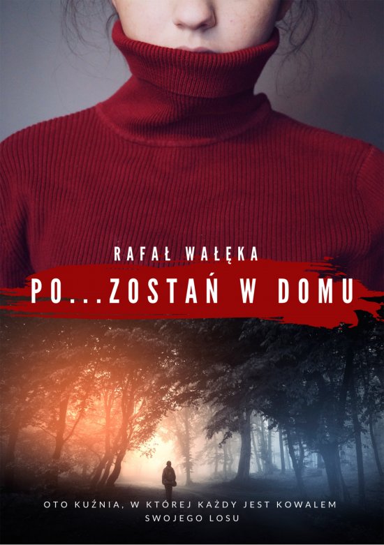 Pozosta� w domu