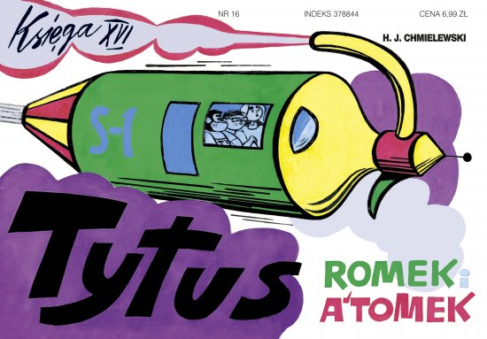 Tytus, Romek i A'Tomek. Ksi�ga XVI. Tytus dziennikarzem