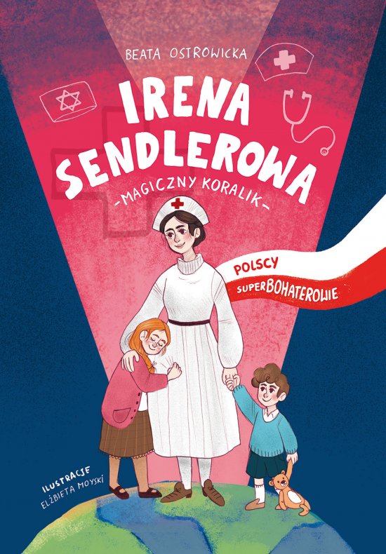 Irena Sendlerowa. Magiczny koralik