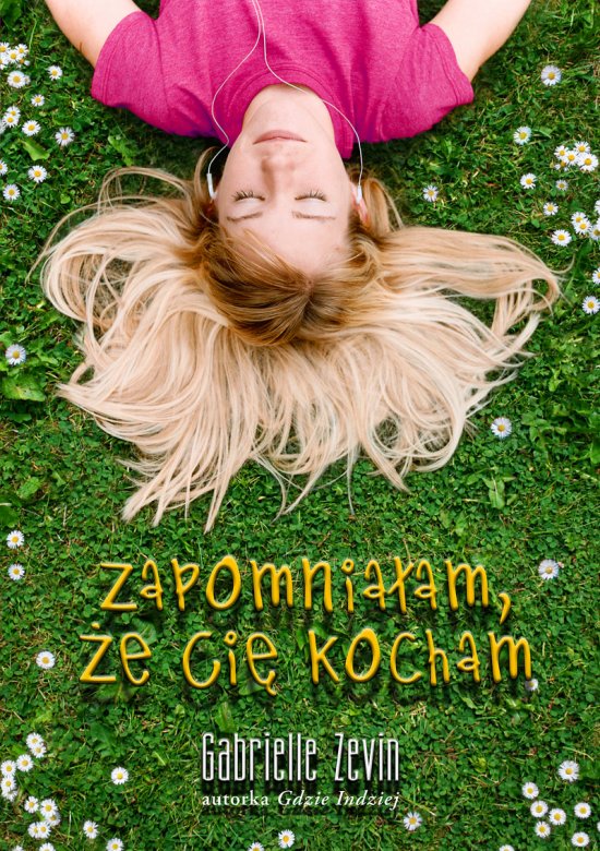 Zapomnia�am �e ci� kocham