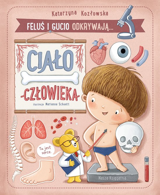 Felu� i Gucio odkrywaj�... Cia�o cz�owieka