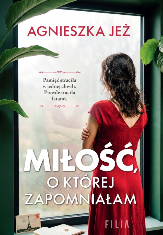Mi�o��, o kt�rej zapomnia�am