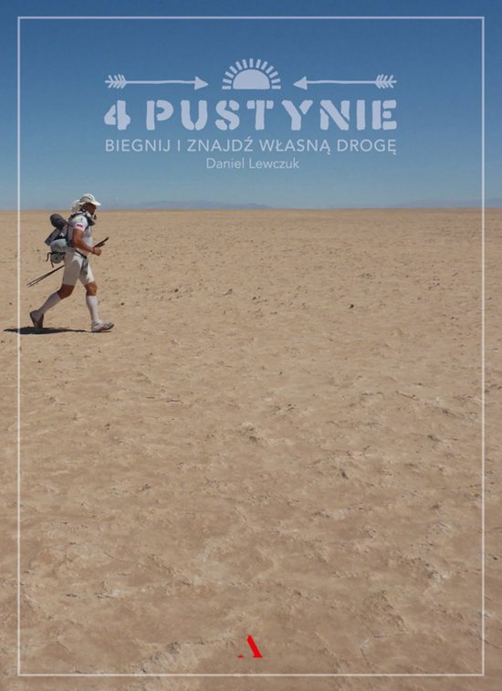 4 pustynie. Biegnij i znajd� w�asn� drog�