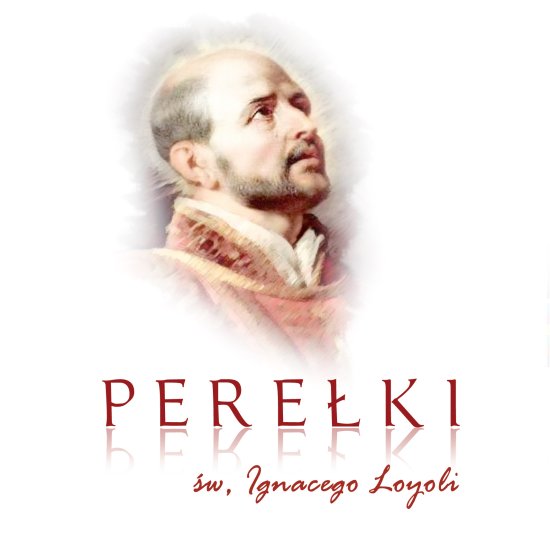 Pere�ki �w. Ignacego Loyoli