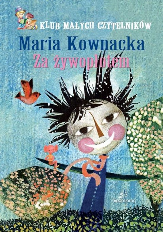 Klub ma�ych czytelnik�w: Za �ywop�otem