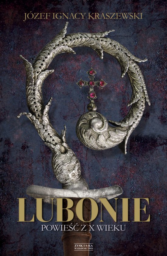 Lubonie. Powie�� z X wieku