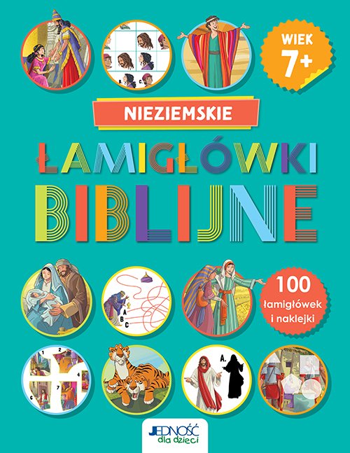 Nieziemskie �amig��wki biblijne 7+