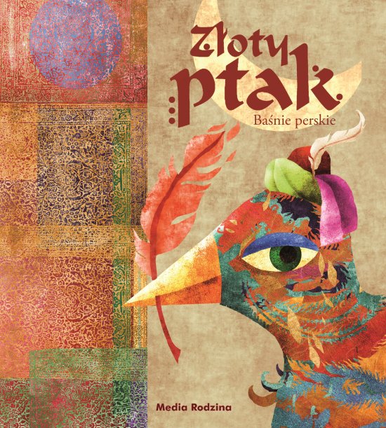 Ba�nie perskie. Z�oty ptak