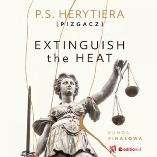 Extinguish the Heat. Runda fina�owa