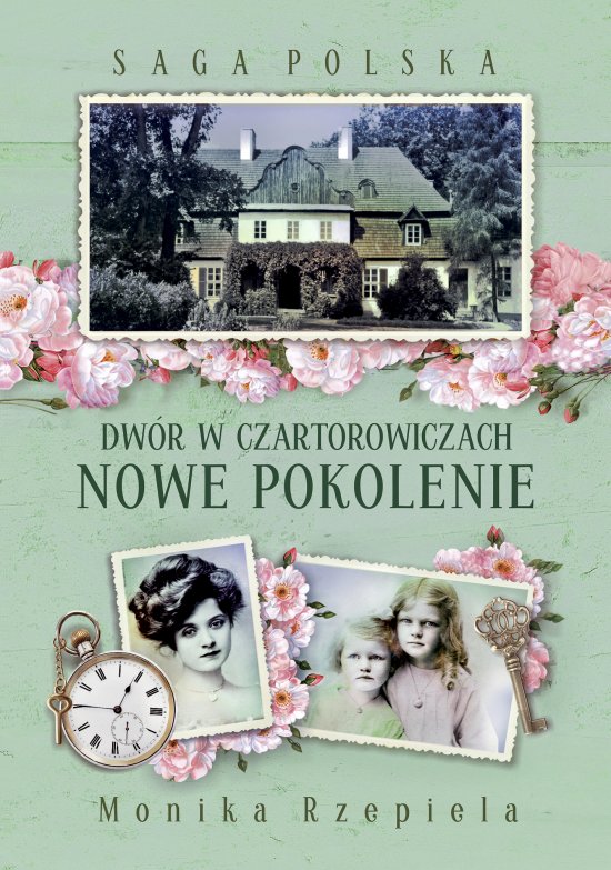 Dw�r w Czartorowiczach. Nowe pokolenie. Saga Polska