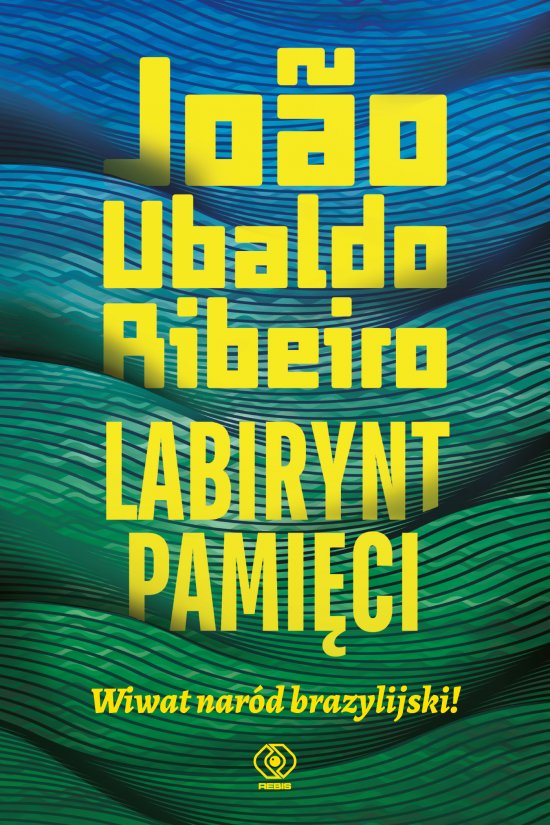 Labirynt pami�ci. Wiwat nar�d brazylijski!