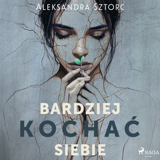 Bardziej kocha� siebie