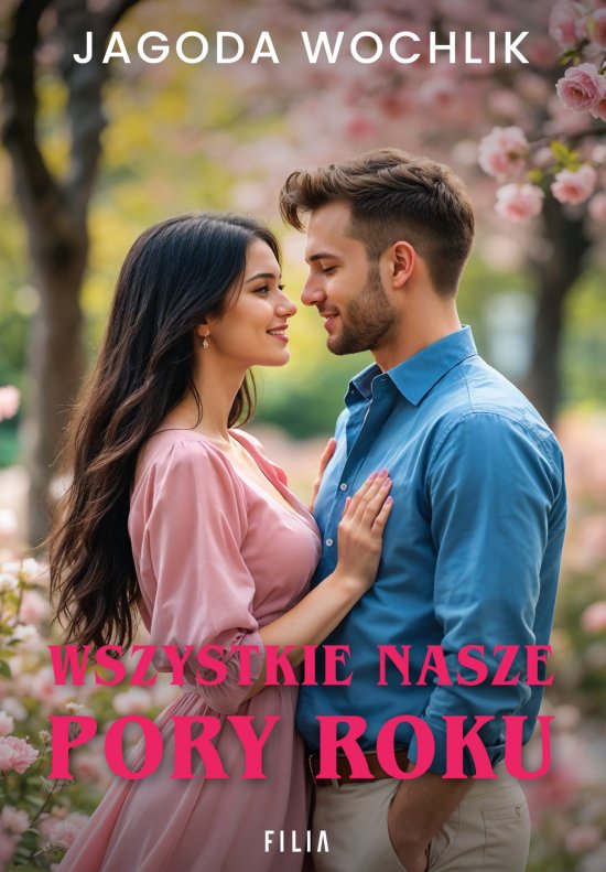 Wszystkie nasze pory roku