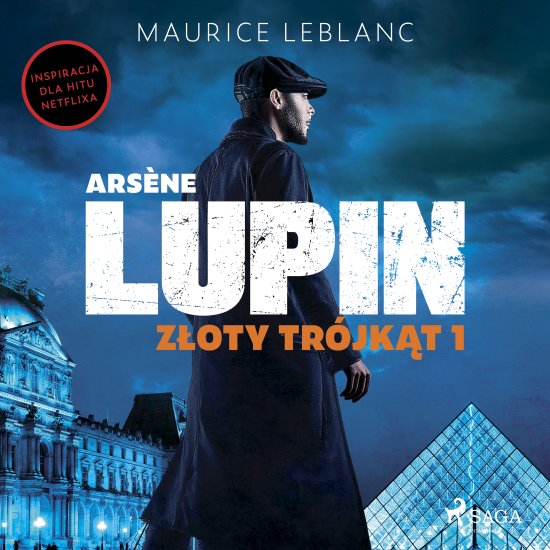 Arsene Lupin. Z�oty tr�jk�t. Tom I