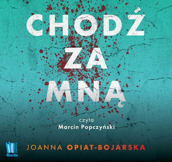 Chod� za mn�