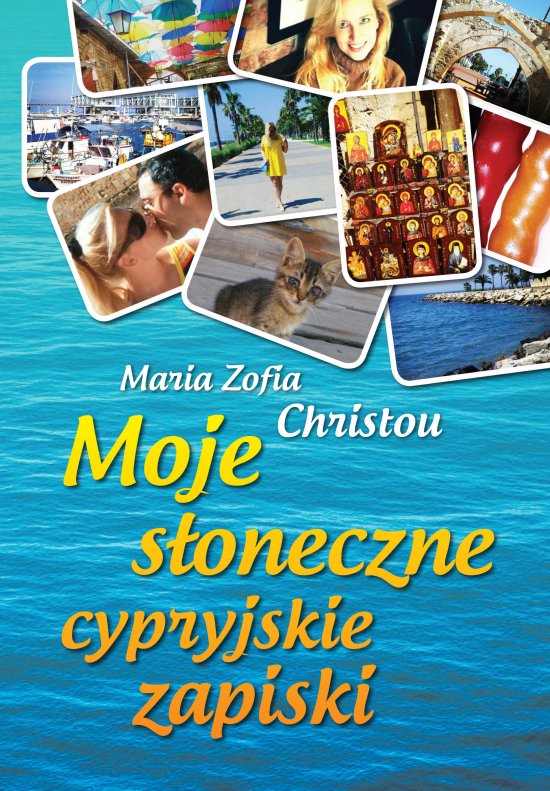 Moje s�oneczne cypryjskie zapiski
