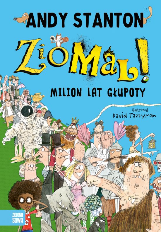 Ziomal. Milion lat g�upoty