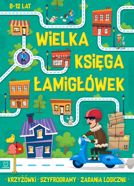 Wielka ksi�ga �amig��wek. Krzy��wki, szyfrogramy, zadania logiczne. 8-12 lat. Zielona