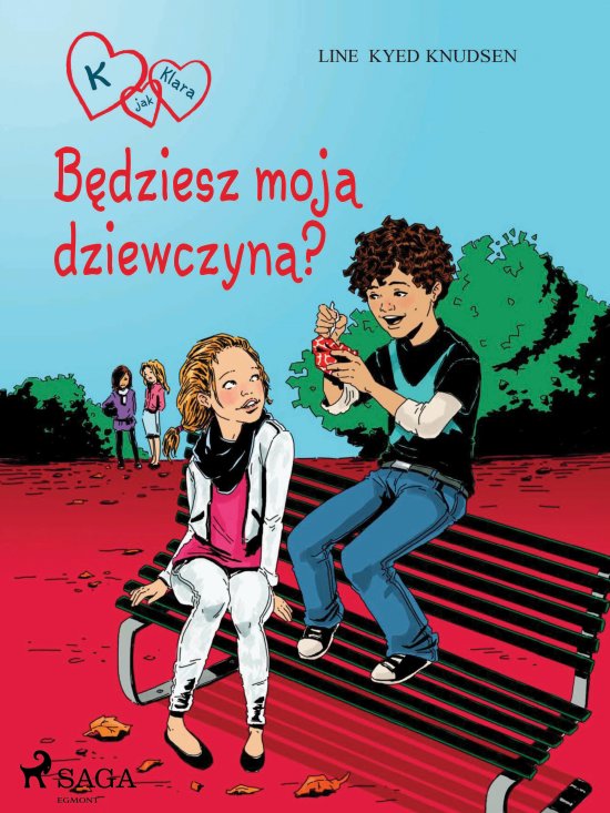 K jak Klara 2 - B�dziesz moj� dziewczyn�?