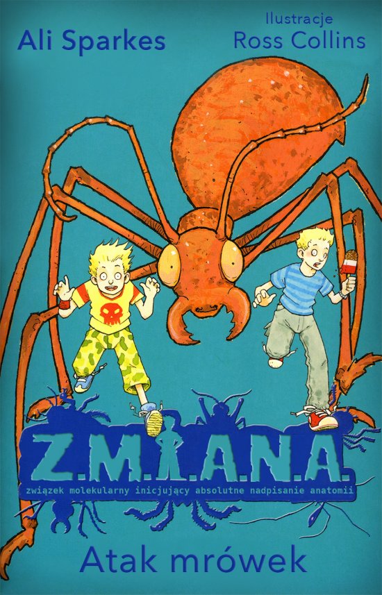 Z.M.I.A.N.A. Atak mr�wek