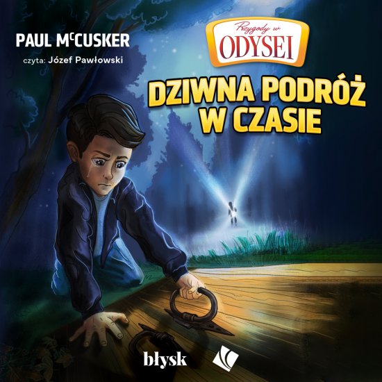 Przygody w Odysei. Dziwna podr� z czasie