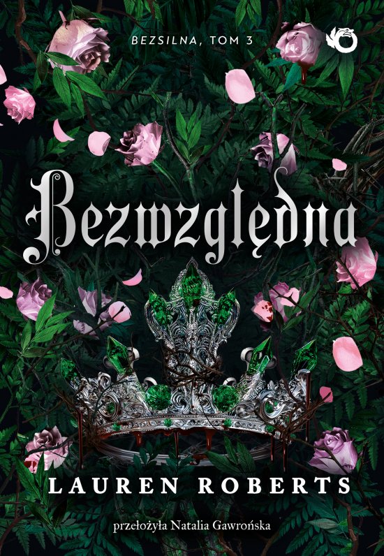 Bezwzgl�dna. Bezsilna. Tom 3