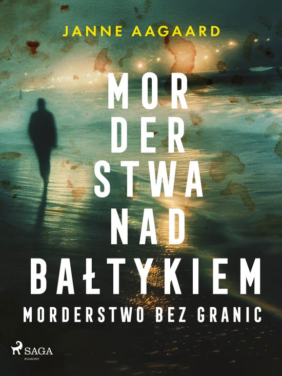 Morderstwa nad Ba�tykiem. Cz�� 2. Morderstwo bez granic