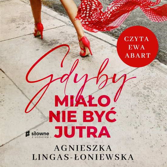 Gdyby mia�o nie by� jutra