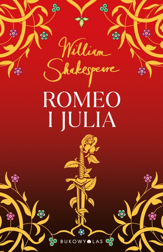 Romeo i Julia. Z�ota kolekcja