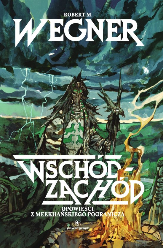Opowie�ci z meekha�skiego pogranicza. Wsch�d-Zach�d
