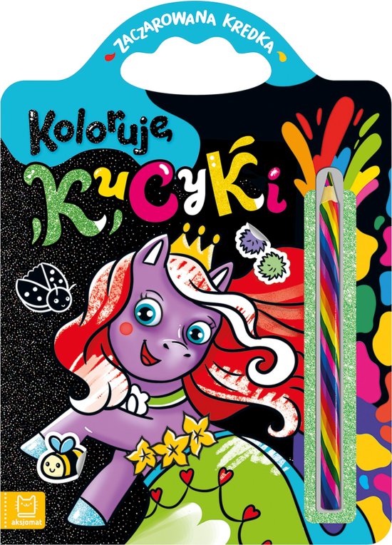 Koloruj� kucyki. Zaczarowana kredka
