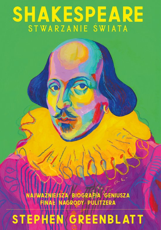 Shakespeare. Stwarzanie �wiata